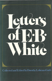 The Letters of E. B. White