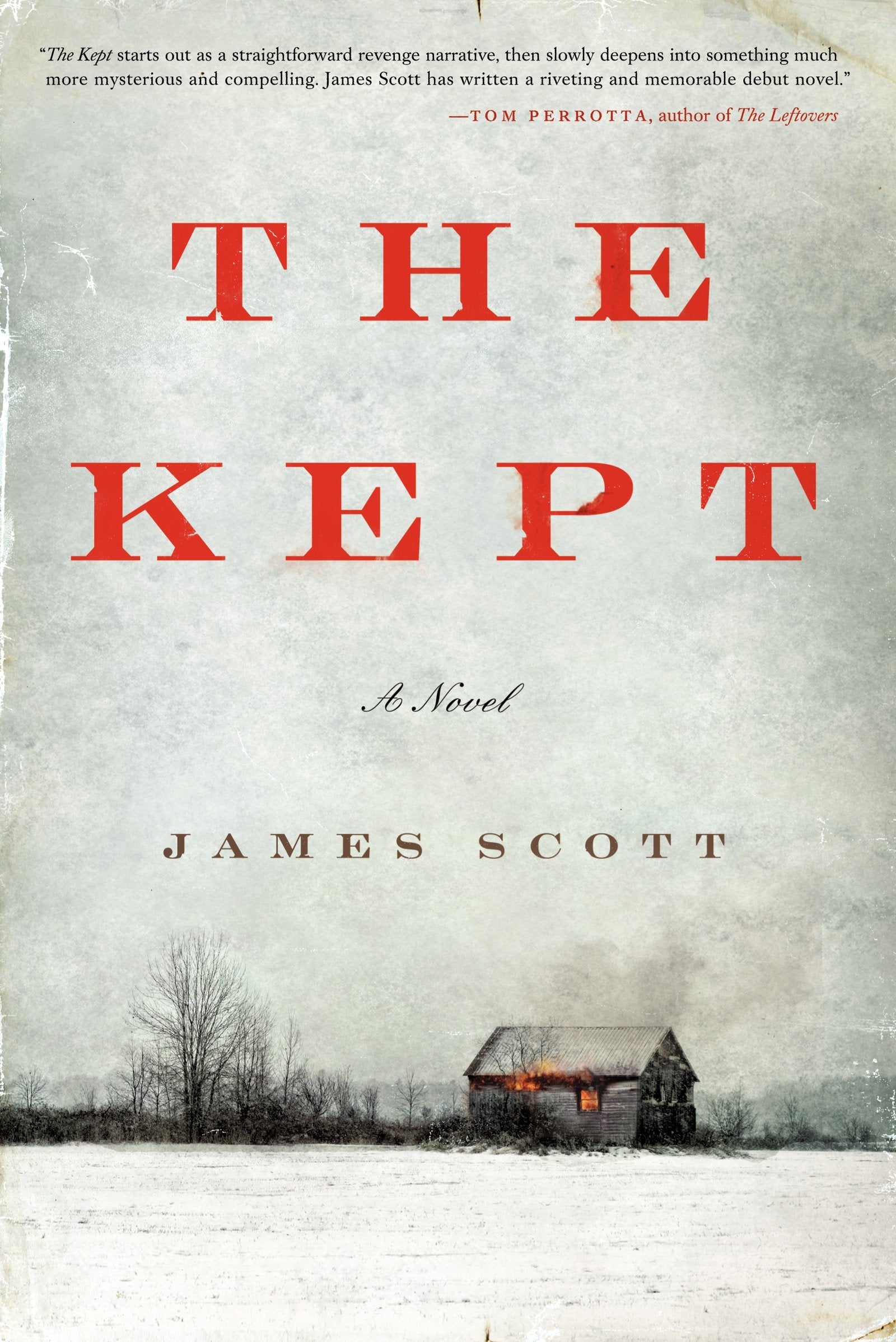 The Kept: A Novel