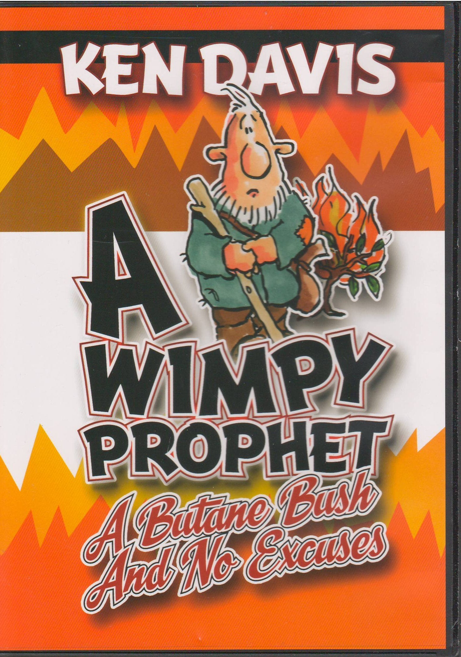 A Wimpy Prophet: A Butane Bush and No Excuses used book depot