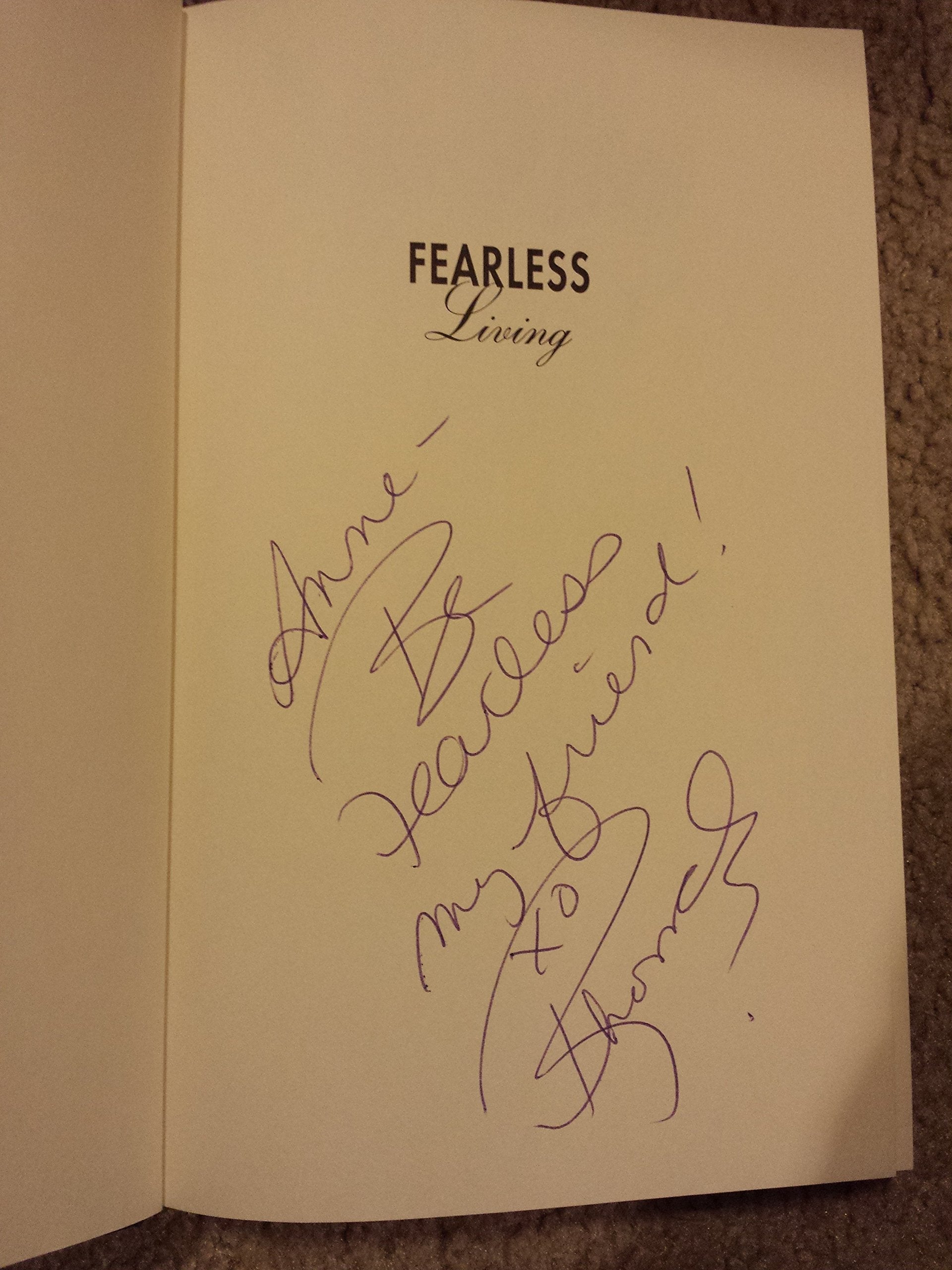 Fearless Living: Live without Excuses and Love without Regret used book depot