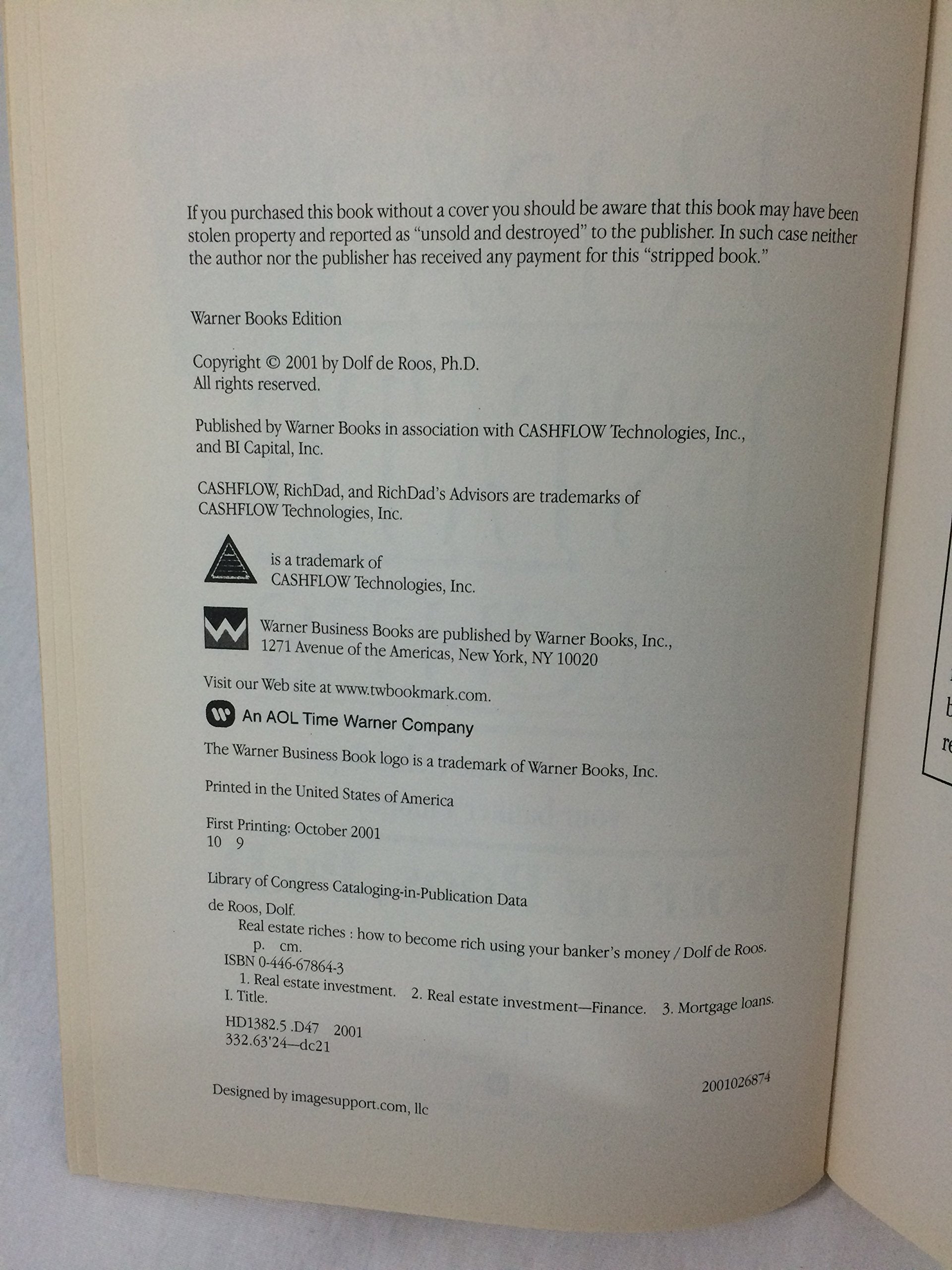 Real Estate Riches: How to Become Rich Using Your Banker's Money (Rich Dad's Advisors) used book depot