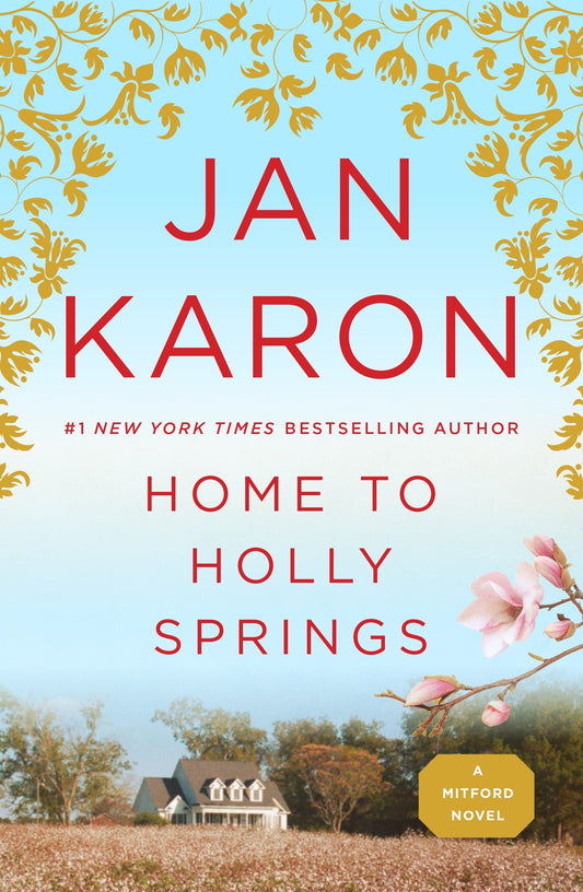 Home to Holly Springs Father Tim [Paperback] Karon, Jan