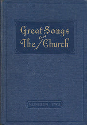 Great Songs of the Church: Number Two - The New Alphabetical Hymnal used book depot