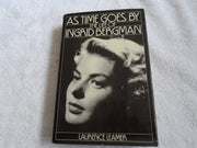 As Time Goes by: The Life of Ingrid Bergman used book depot