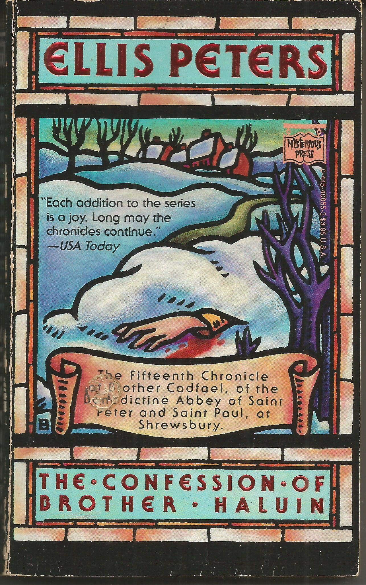 The confession of Brother Haluin : the fifteenth chronicle of Brother Cadfael, of the Benedictine Abbey of Saint Peter and Saint Paul, at Shrewsbury used book depot