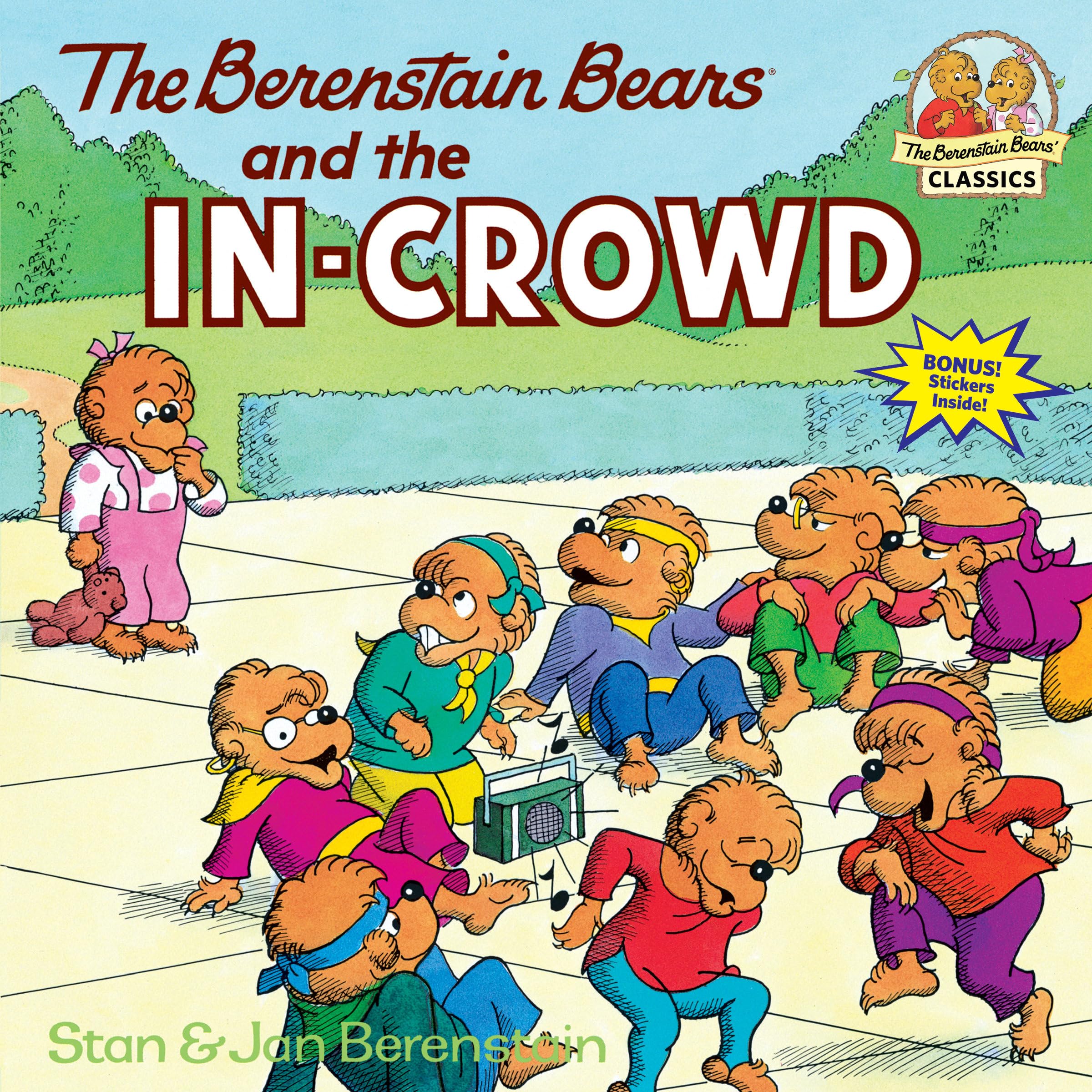 The Berenstain Bears and the In-Crowd used book depot