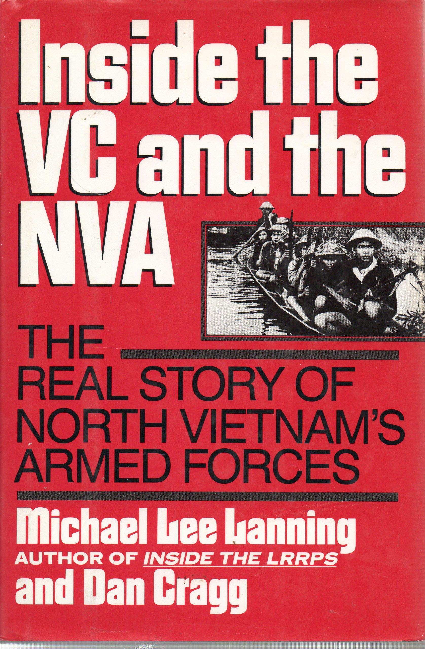 Inside the VC and the NVA: The Real Story of North Vietnam's Armed Forces used book depot