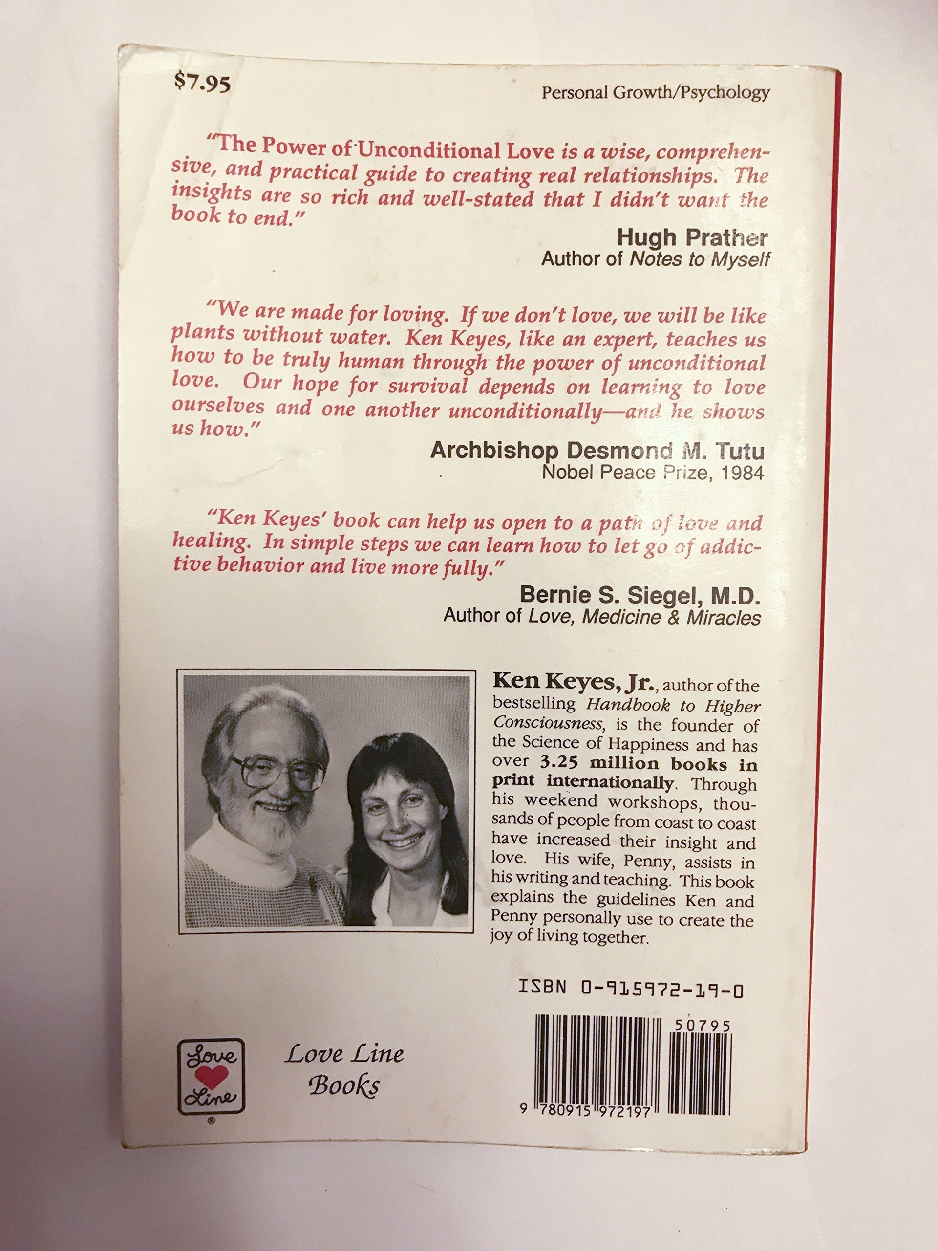 The Power of Unconditional Love: 21 Guidelines for Beginning, Improving and Changing Your Most Meaningful Relationships used book depot