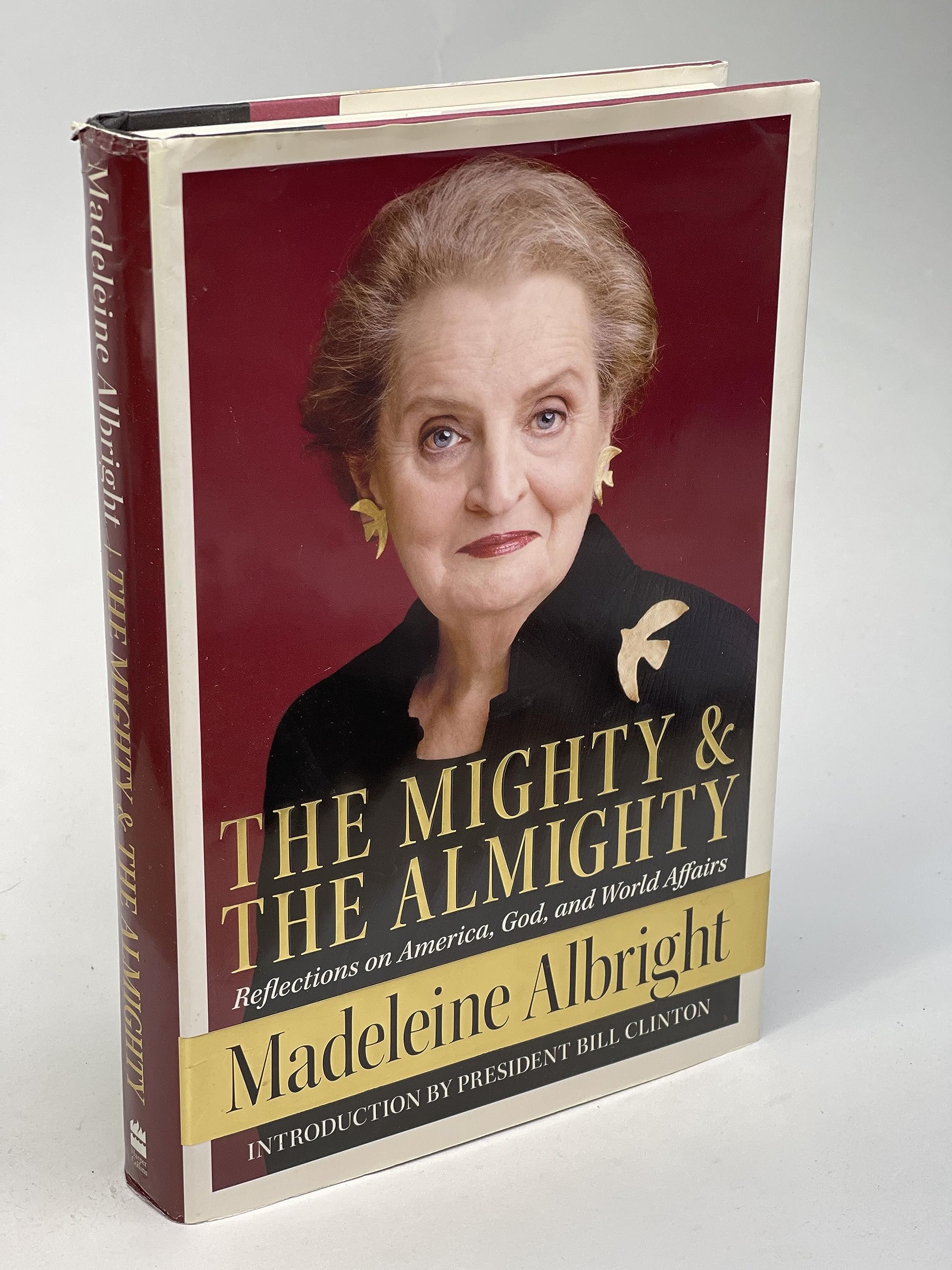 The Mighty and the Almighty: Reflections on America, God, and World Affairs used book depot