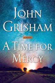 A Time for Mercy (Jake Brigance) used book depot