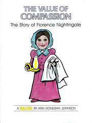 The Value of Compassion: The Story of Florence Nightingale (VALUE TALES) used book depot