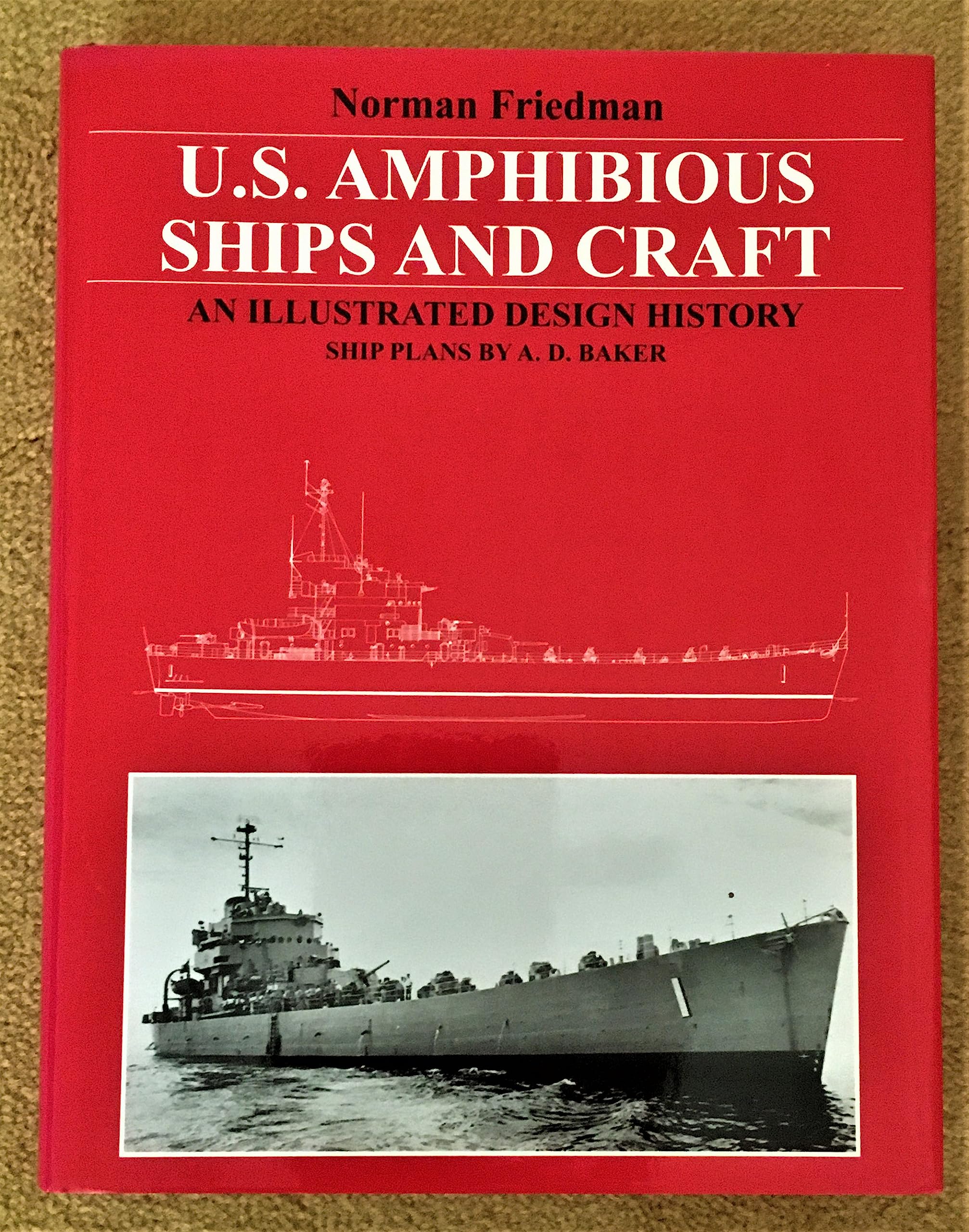 U.S. Amphibious Ships and Craft: An Illustrated Design History used book depot