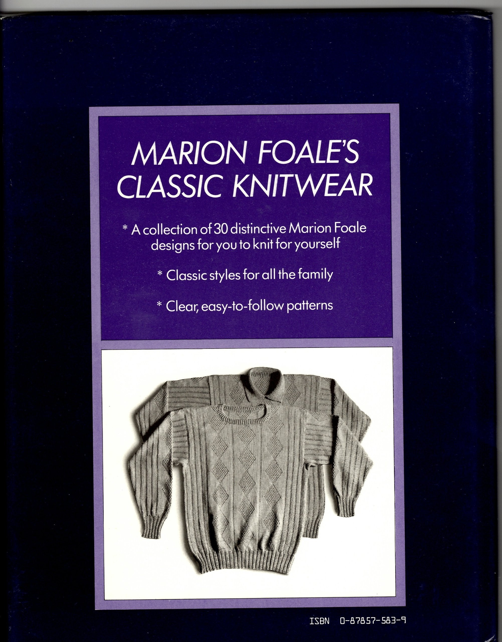 Marion Foale's Classic Knitwear: A Beautiful Collection of 30 Original Patterns