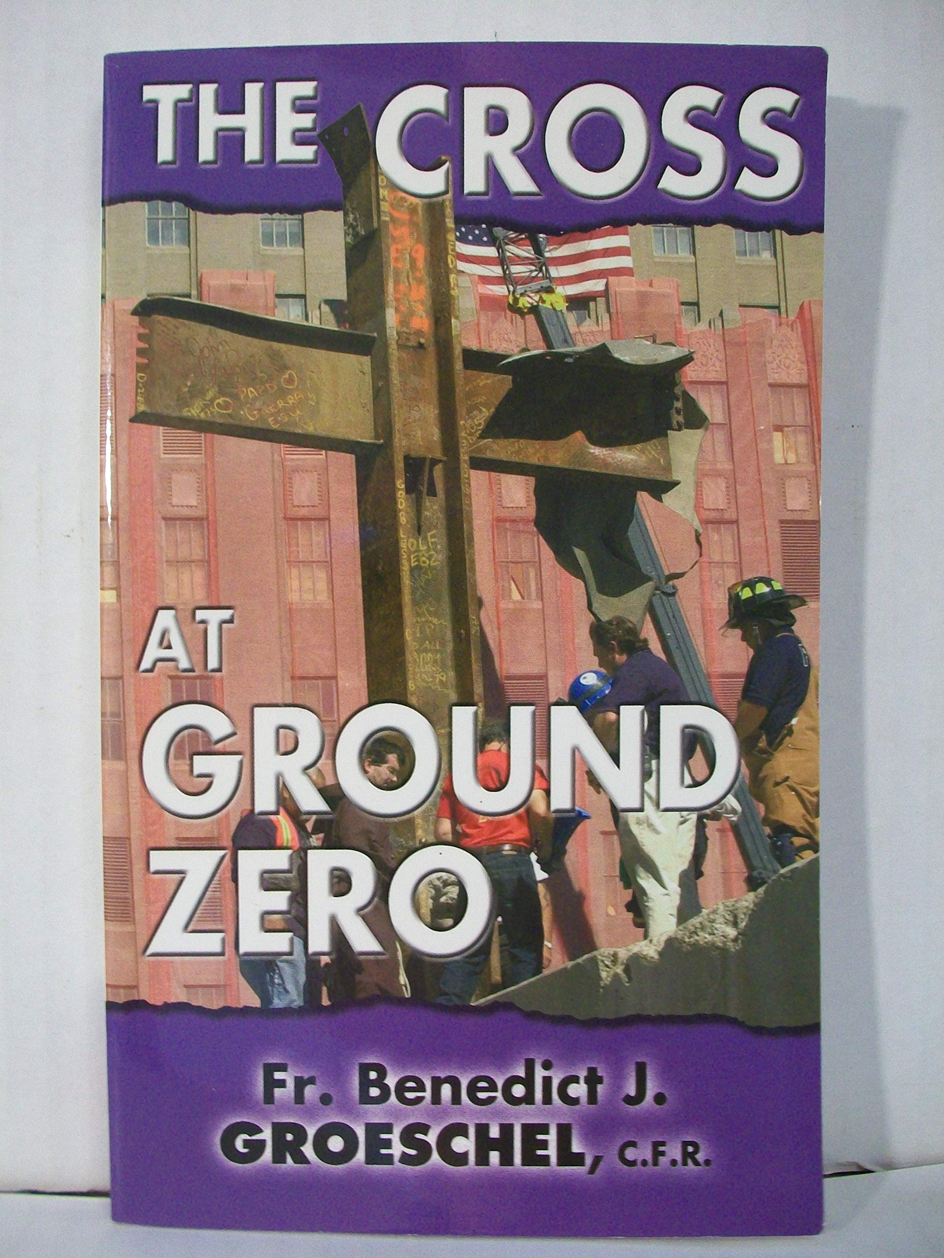 The Cross at Ground Zero used book depot