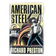 American Steel: Hot Metal Men and the Resurrection of the Rust Belt used book depot