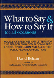 What to Say & How To Say It: For All Occasions used book depot