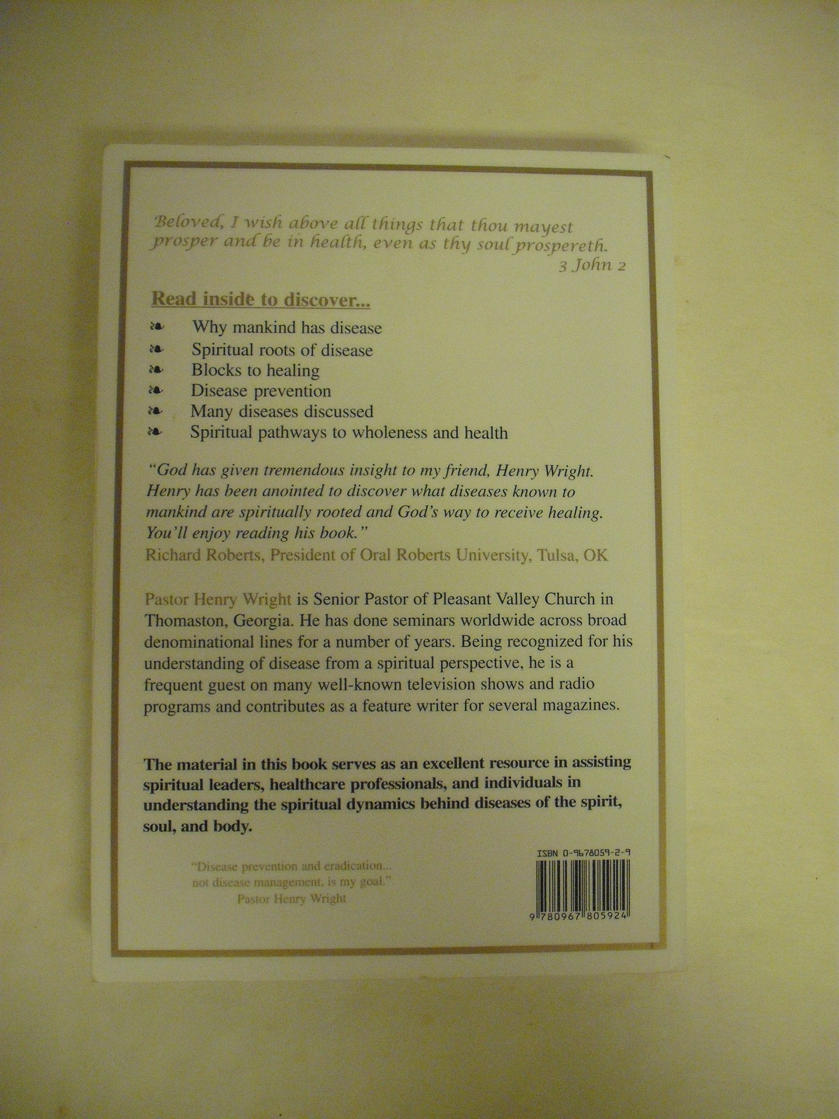 A More Excellent Way: Be in Health: Pathways of Wholeness, Spiritual Roots of Disease used book depot