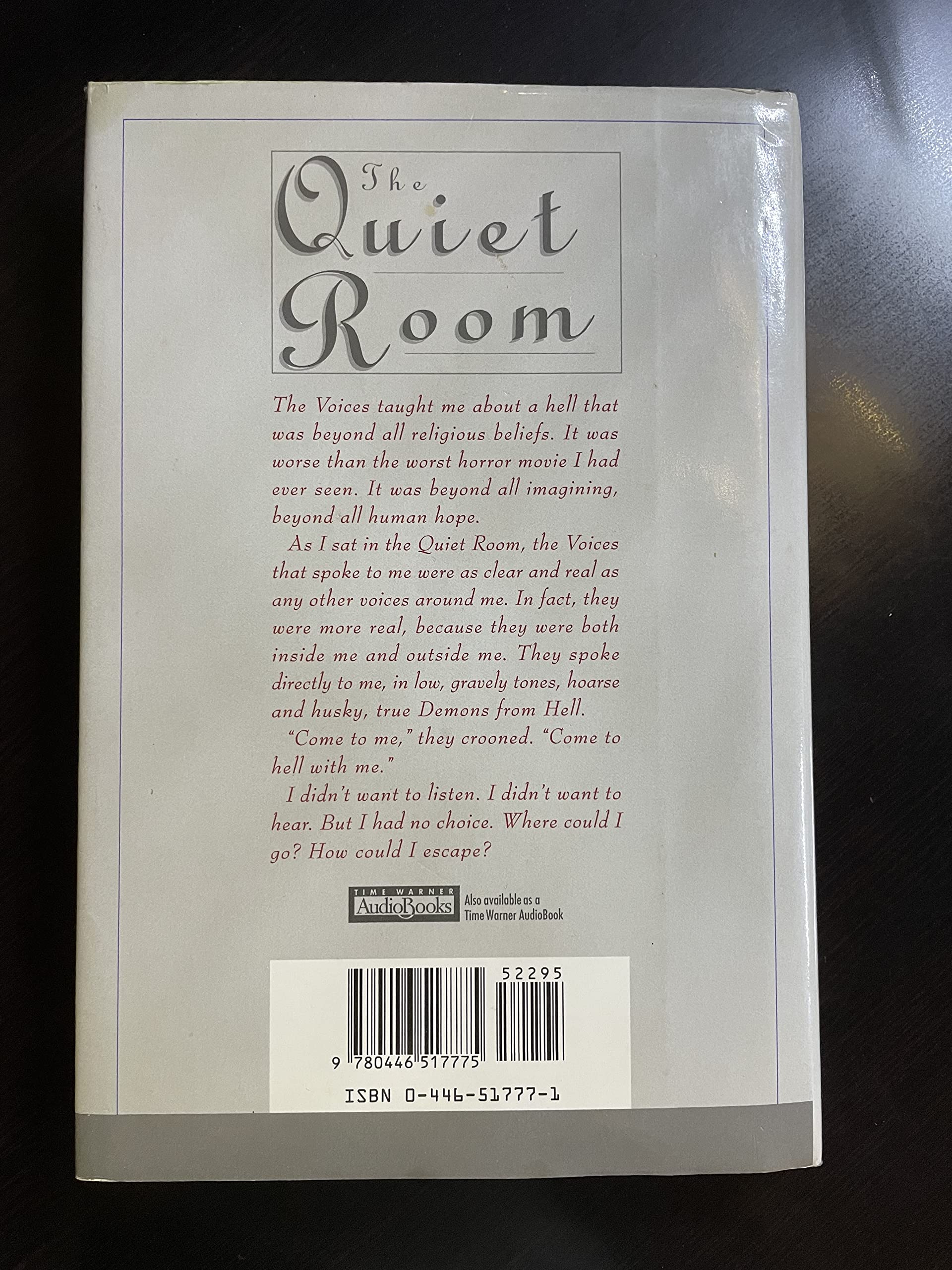 The Quiet Room: A Journey Out of the Torment of Madness used book depot