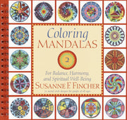 Coloring Mandalas 2: For Balance, Harmony, and Spiritual Well-Being (An Adult Coloring Book) used book depot