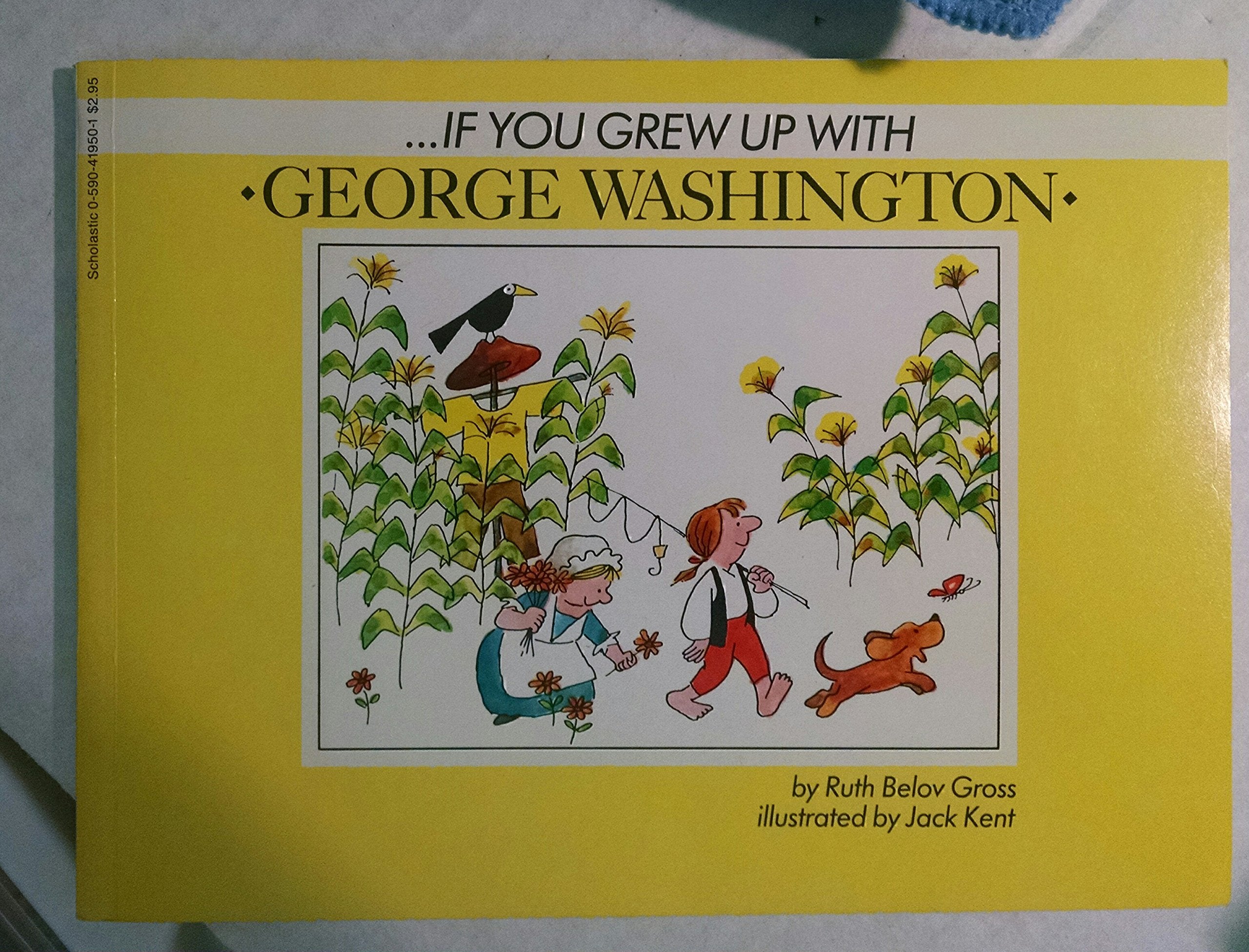 If You Grew Up with George Washington used book depot