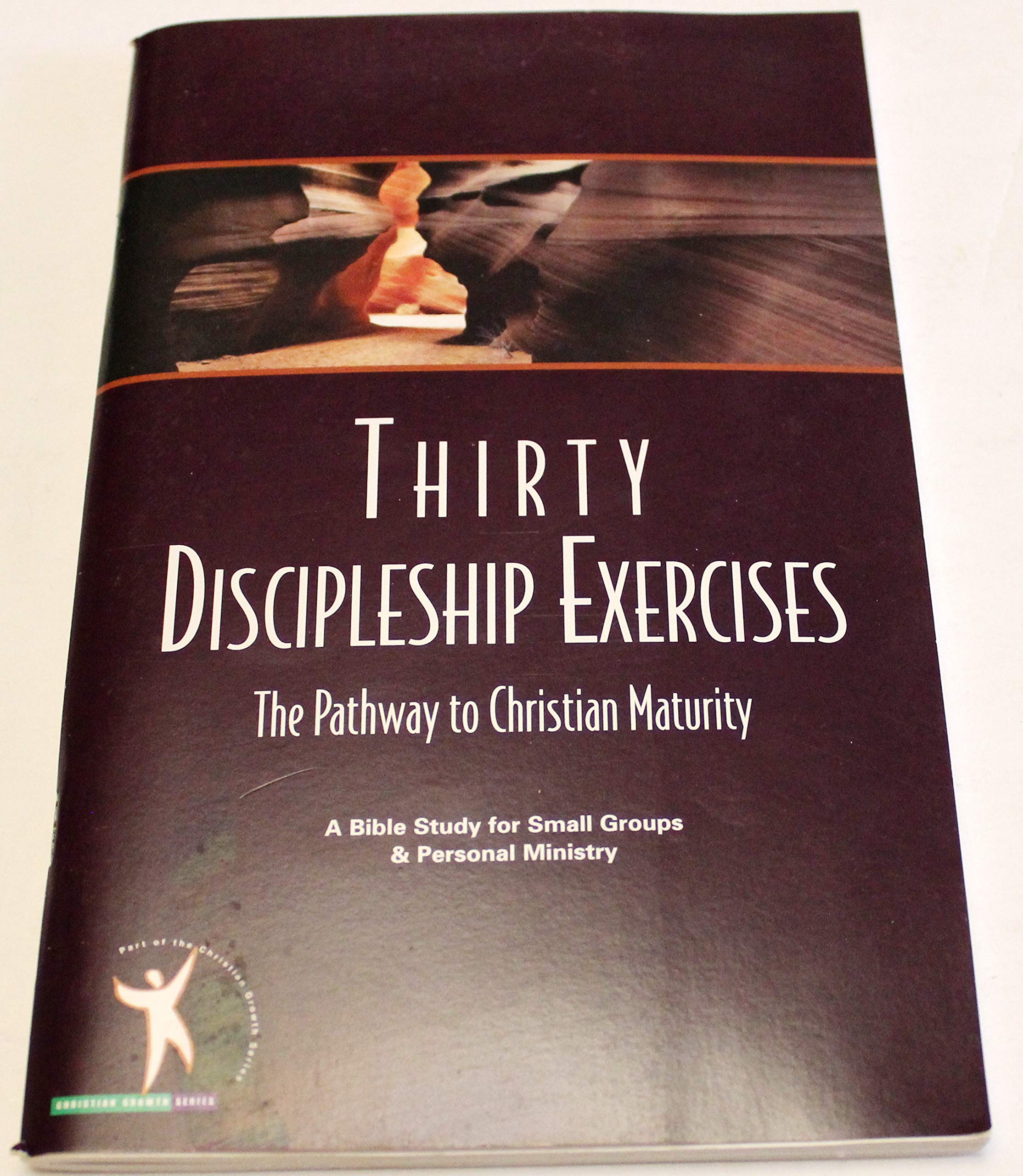 Thirty Discipleship Exercises A Pathway to Christian Maturity used book depot