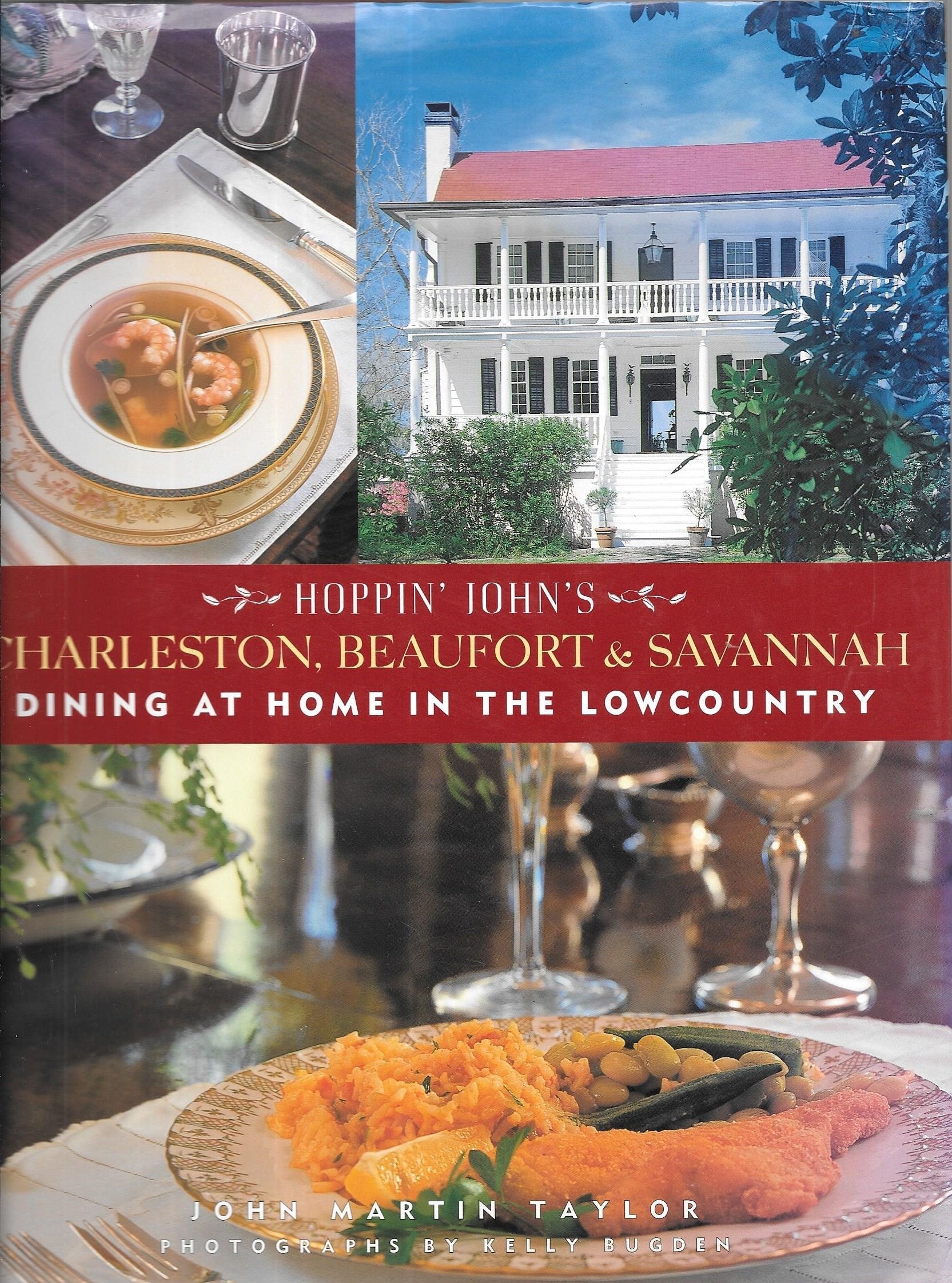 Hoppin' John's Charleston, Beaufort & Savannah: Dining at Home in the Lowcountry used book depot