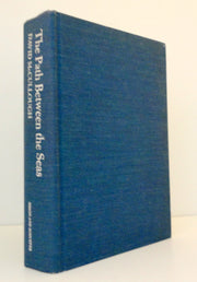 The Path Between the Seas: The Creation of the Panama Canal 1870-1914 by David McCullough (1977) Hardcover used book depot