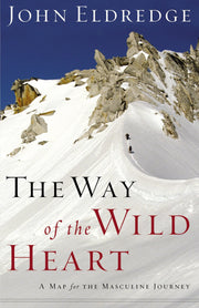 The Way of the Wild Heart: A Map for the Masculine Journey used book depot