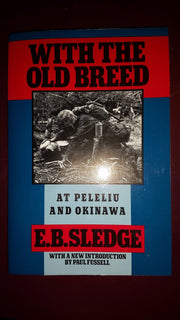 With the Old Breed: At Peleliu and Okinawa used book depot