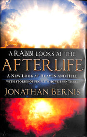A Rabbi Looks at the Afterlife: A New Look at Heaven and Hell used book depot