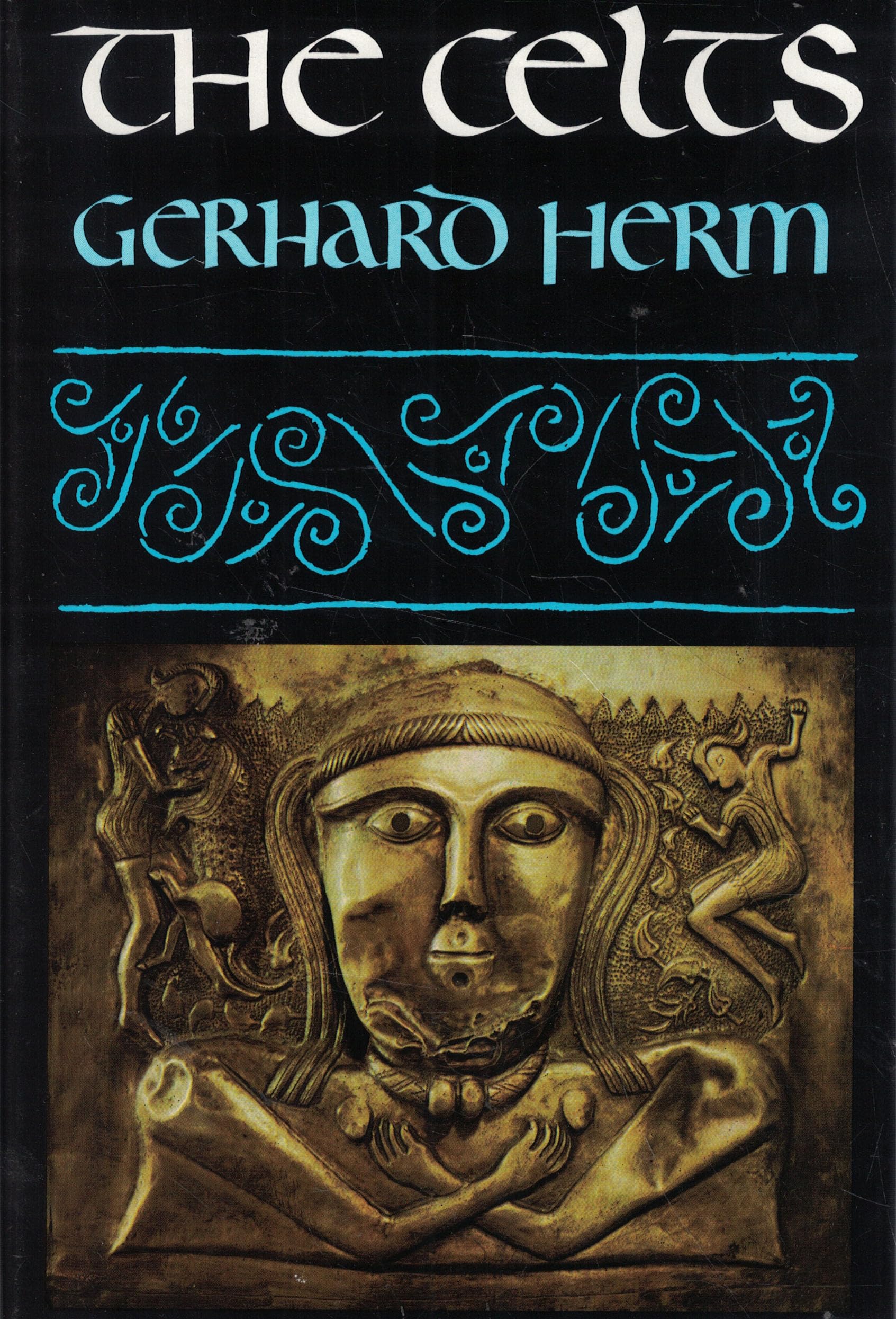 The Celts: The People Who Came Out of the Darkness (English and German Edition) used book depot