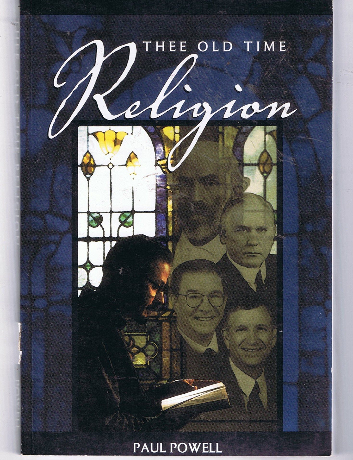 Thee Old Time Religion