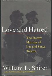 Love and Hatred: The Troubled Marriage of Leo and Sonya Tolstoy used book depot
