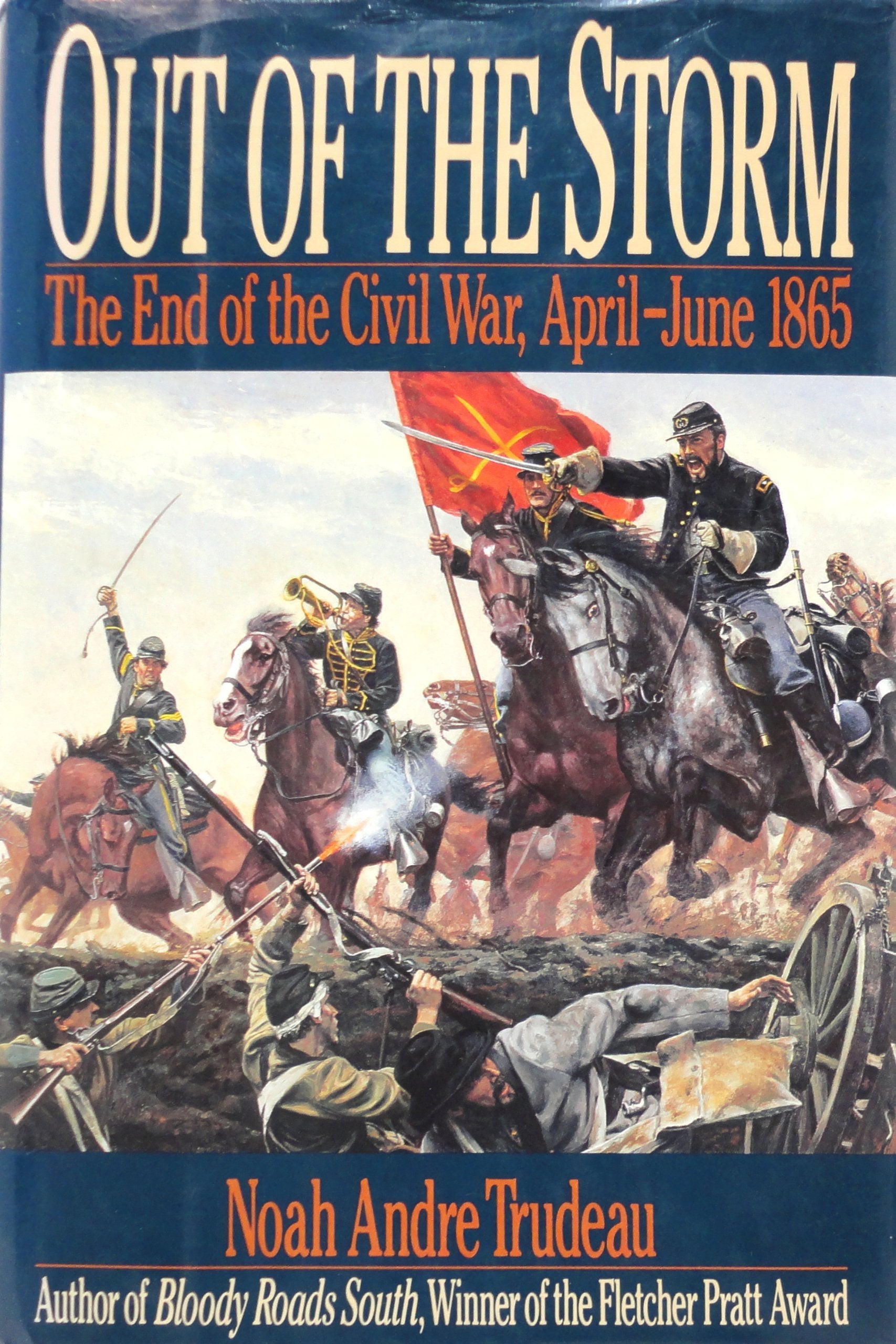 Out of the Storm: The End of the Civil War, April-June 1865 used book depot