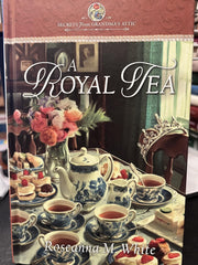 A Royal Tea - Roseanna M. White used book depot