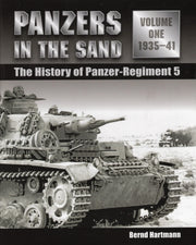Panzers in the Sand: The History of Panzer-Regiment 5, 1935-41 (Volume 1) used book depot