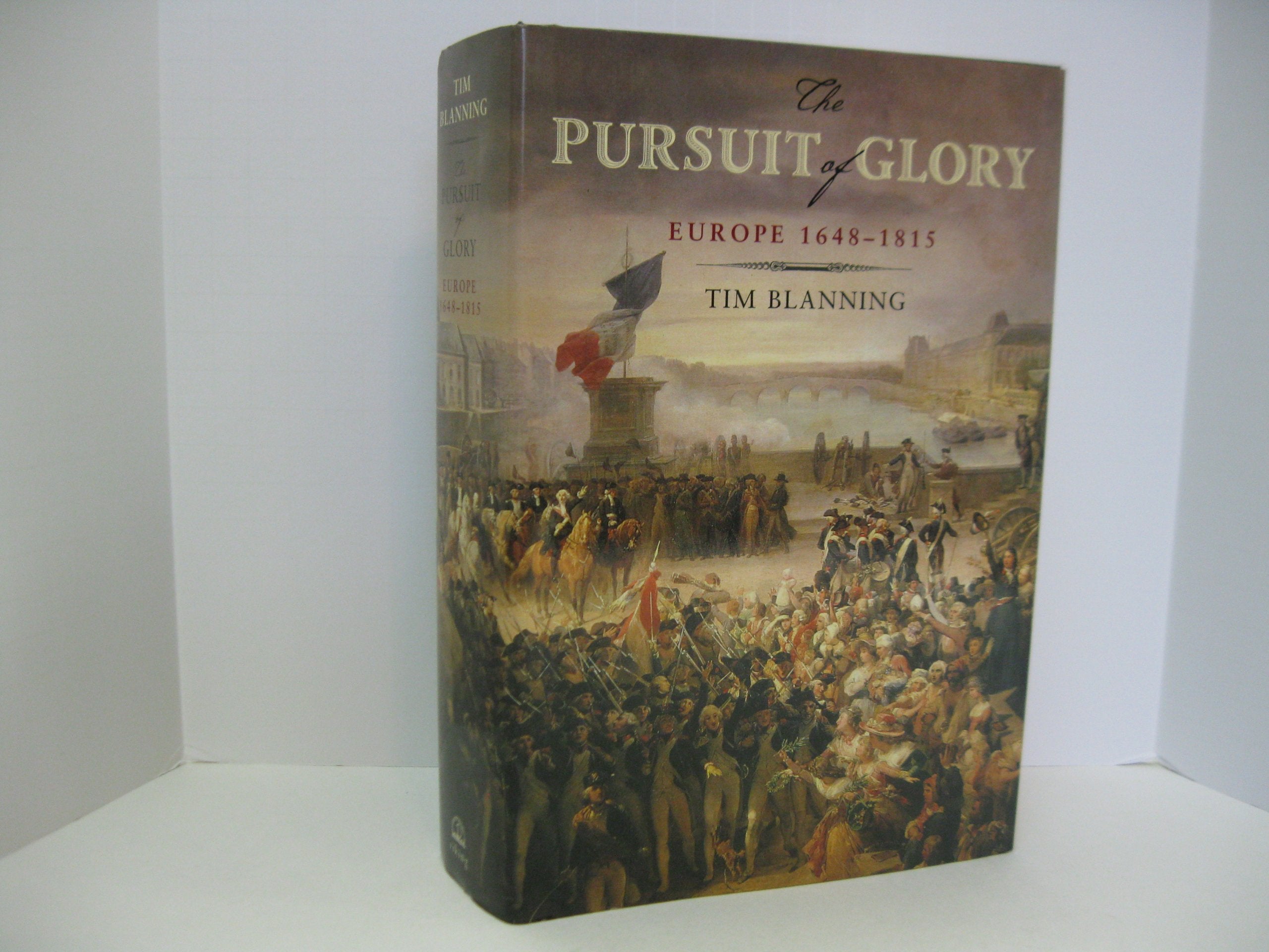 The Pursuit of Glory: Europe 1648-1815 (PENGUIN HISTORY OF EUROPE) used book depot