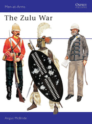 The Zulu War (Men at Arms Series, 57) (Men-at-Arms, 57) used book depot