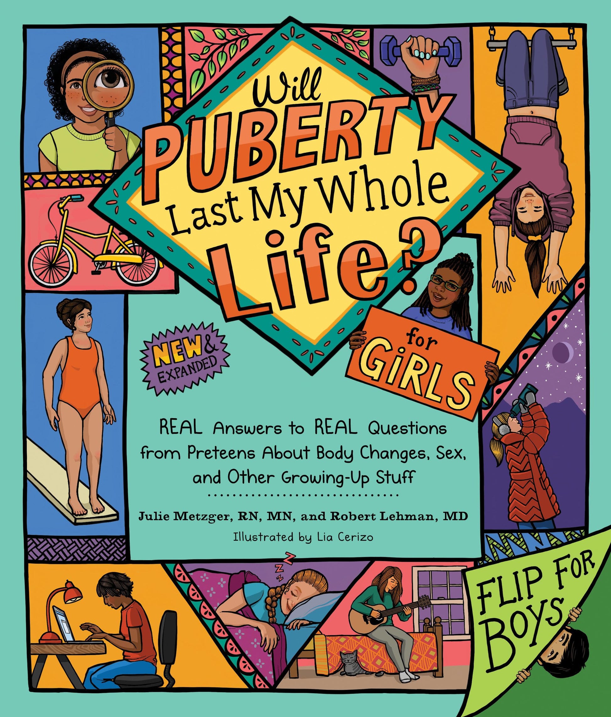 Will Puberty Last My Whole Life?: REAL Answers to REAL Questions from Preteens About Body Changes, Sex, and Other Growing-Up Stuff used book depot
