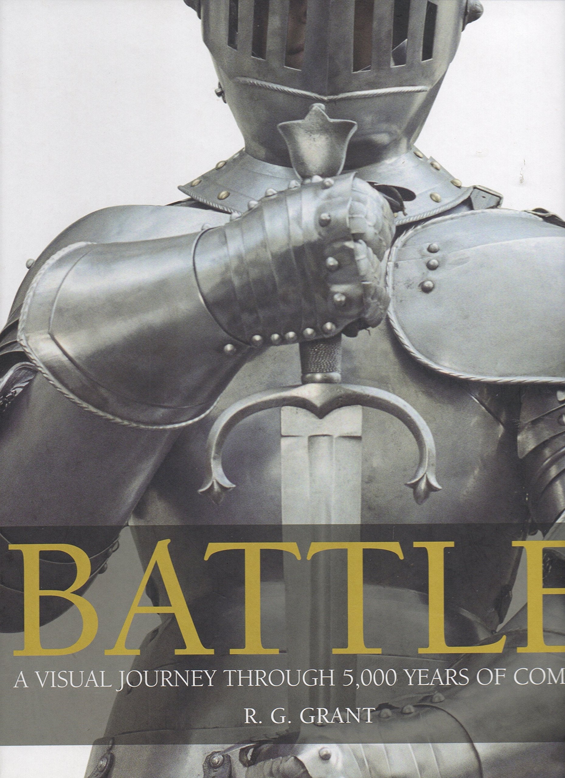 Battle: A Visual Journey Through 5000 Years of Combat used book depot