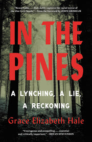 In the Pines: A Lynching, A Lie, A Reckoning used book depot