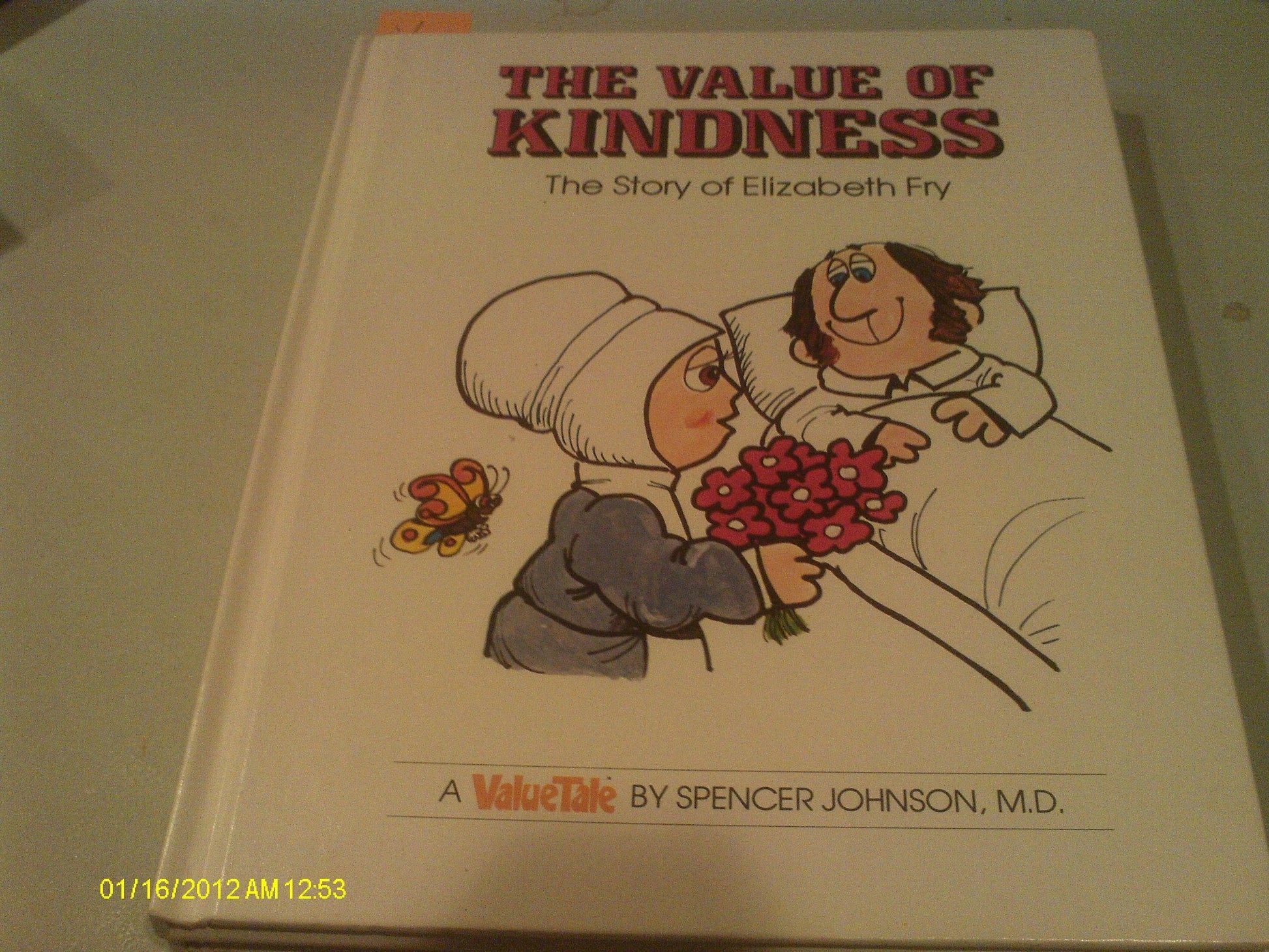 The Value of Kindness: The Story of Elizabeth Fry (Valuetales) used book depot