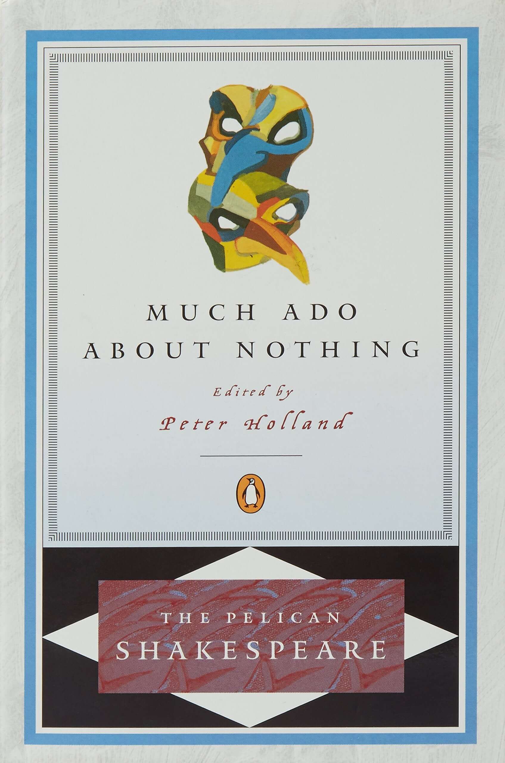 Much Ado about Nothing (The Pelican Shakespeare) used book depot