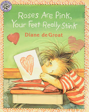 Roses Are Pink, Your Feet Really Stink (Gilbert the Opossum) used book depot