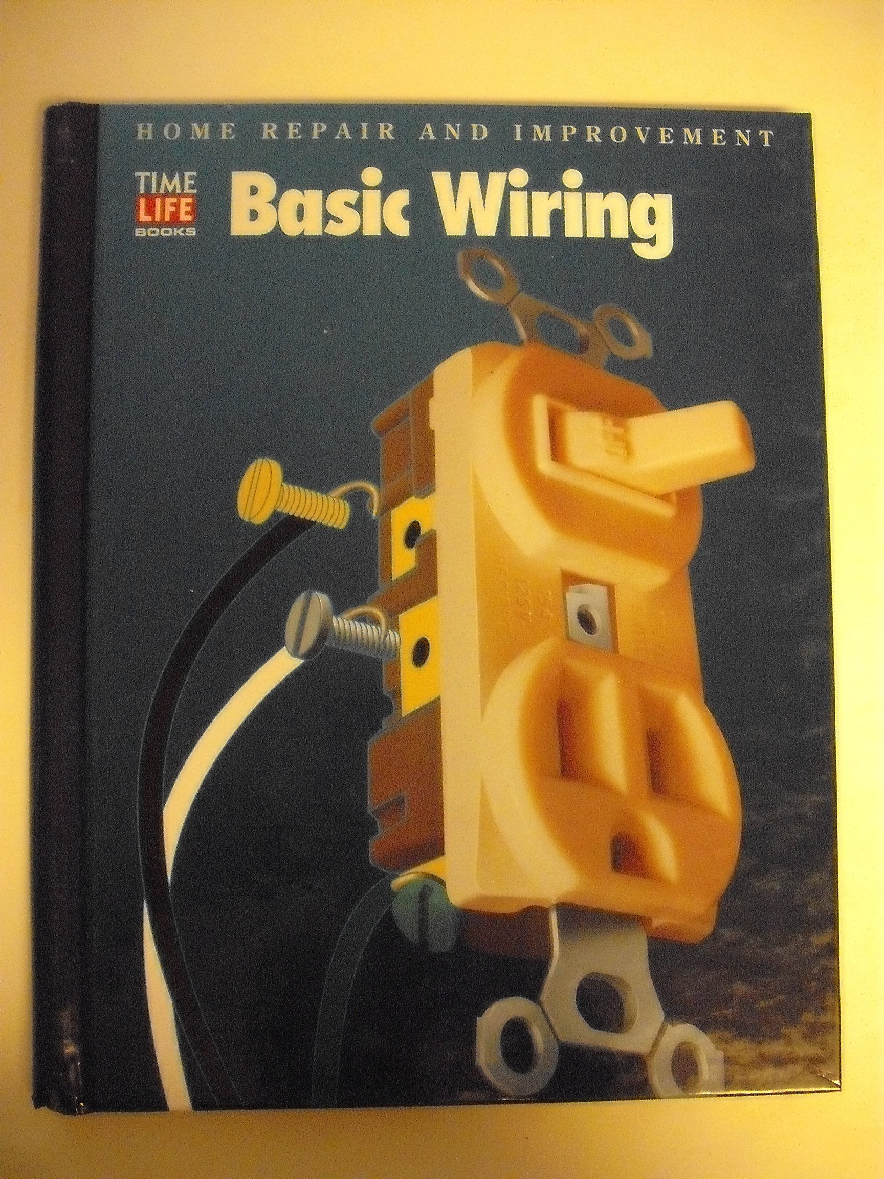 Basic Wiring (Home Repair and Improvement, Updated Series) used book depot