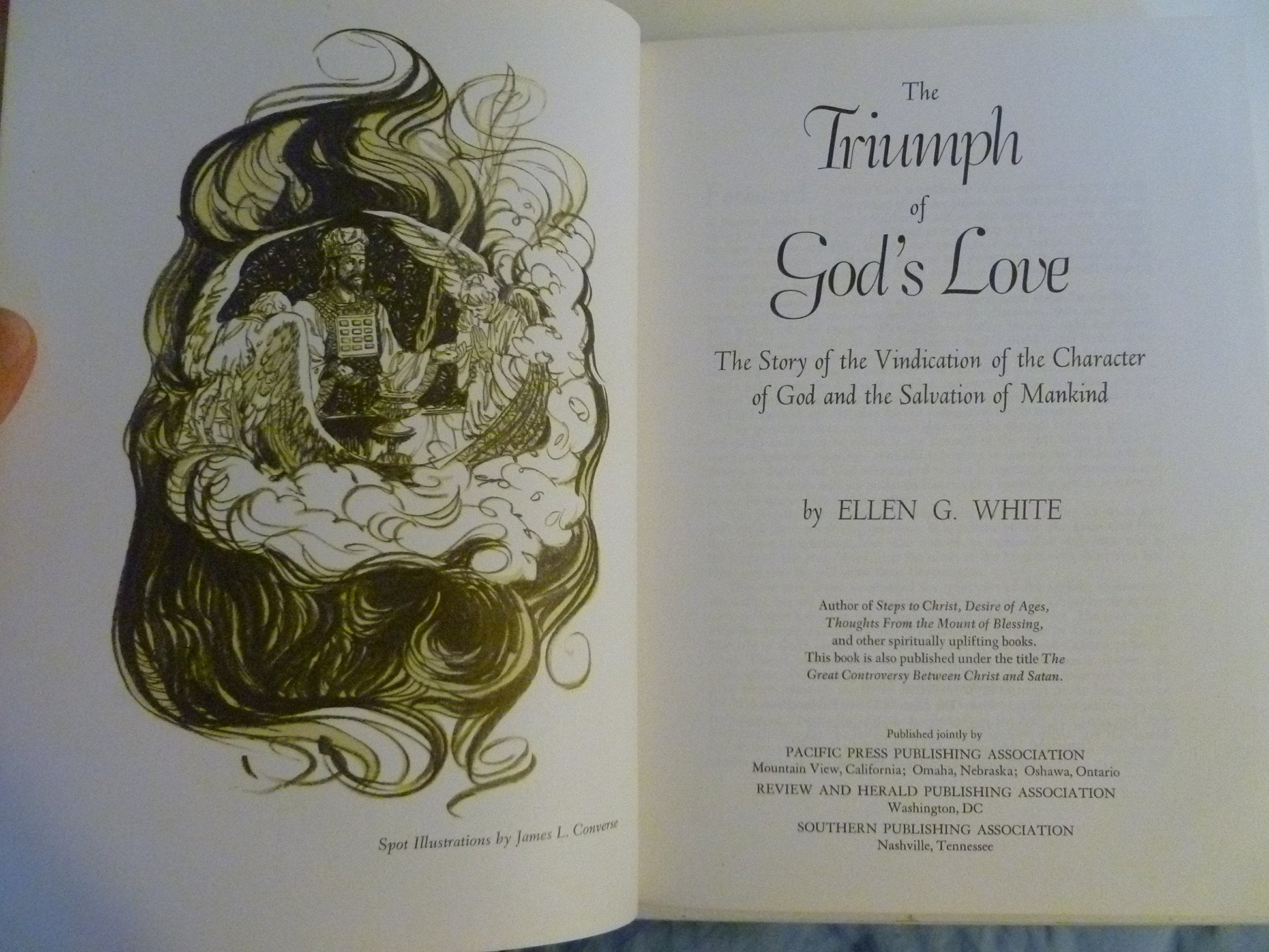 The Triumph of God's Love: The Story of the Vindication of the Character of God and the Salvation of Mankind used book depot