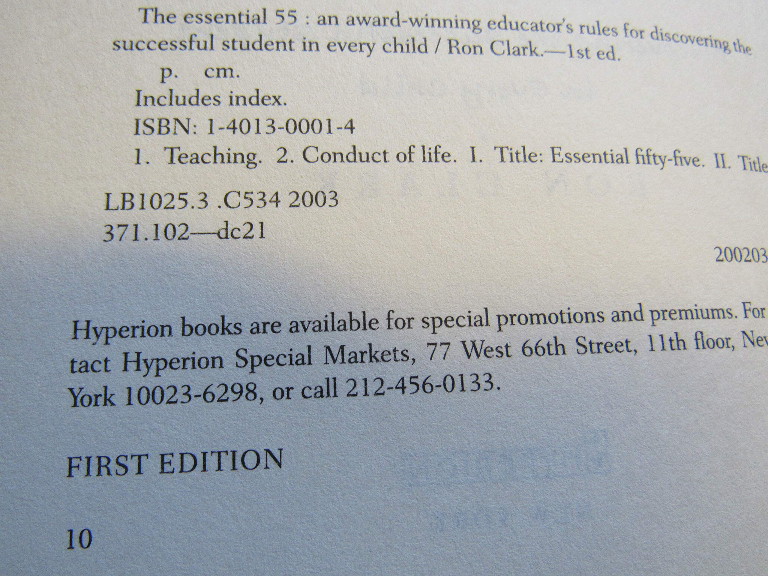 The Essential 55: An Award-Winning Educator's Rules for Discovering the Successful Student in Every Child used book depot