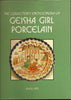 The Collector's Encyclopedia of Geisha Girl Porcelain
