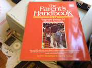 The Parent's Handbook: Systematic Training for Effective Parenting
