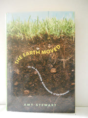 The Earth Moved: On the Remarkable Achievements of Earthworms used book depot